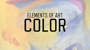 Elements of Art: Color